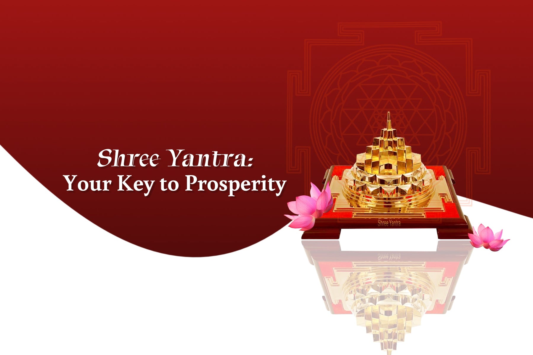 Shree Yantra for Prosperity: Unlocking Abundance and Harmony